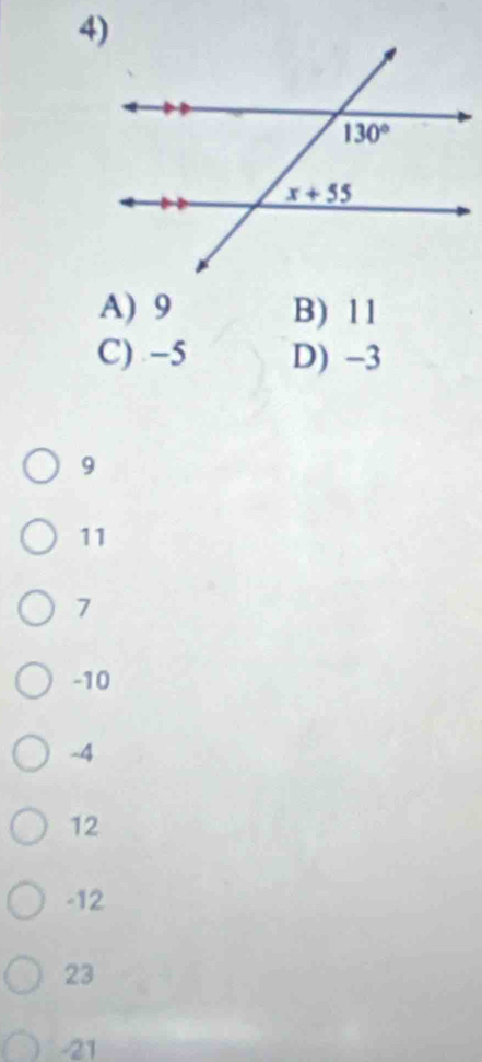 A) 9 B) 11
C) −5 D) -3
9
11
7
-10
-4
12
-12
23
-21