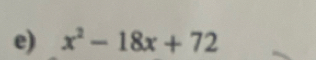 x^2-18x+72