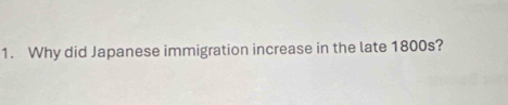 Why did Japanese immigration increase in the late 1800s?