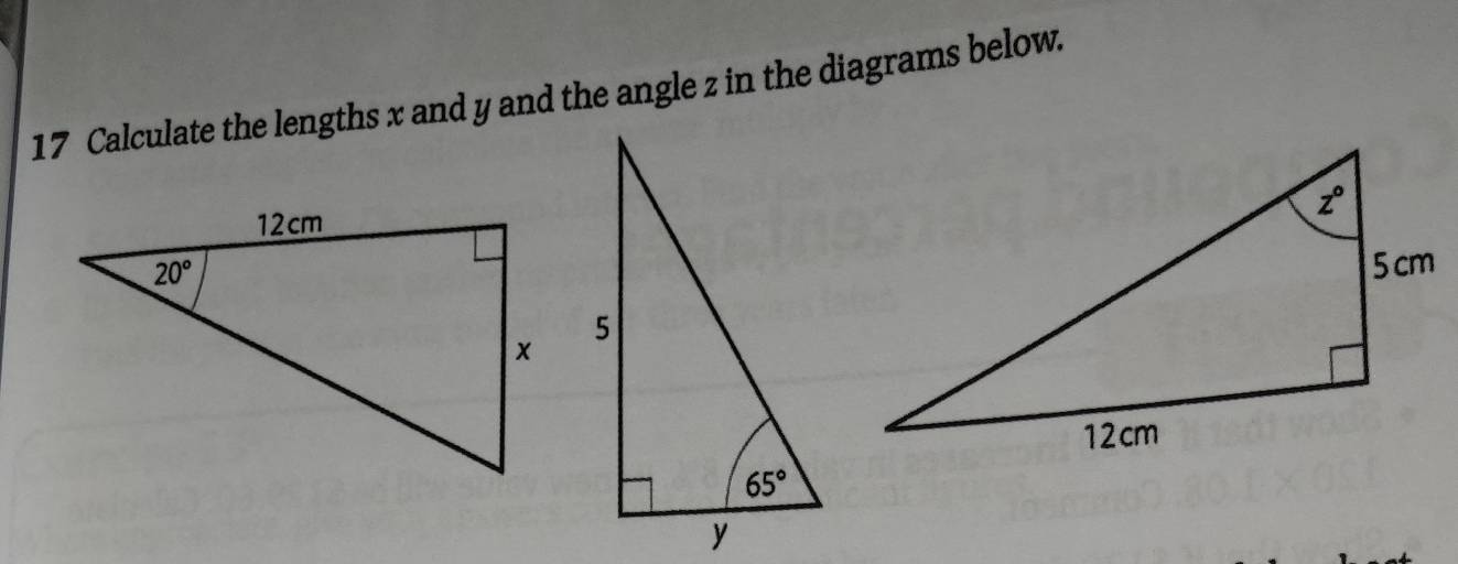 Calculate the lengths x and y and the angle z in the diagrams below.