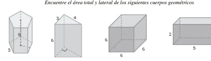 Encuentre el área total y lateral de los siguientes cuerpos geométricos