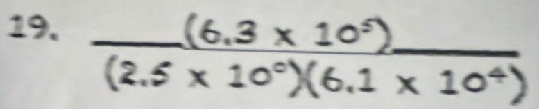 (2.5 ×10ª)(61 x 10ª)