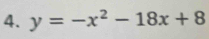 y=-x^2-18x+8