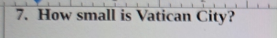 How small is Vatican City?