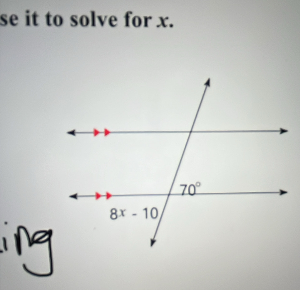 se it to solve for x.