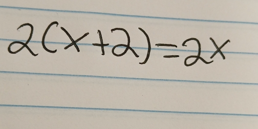 2(x+2)=2x