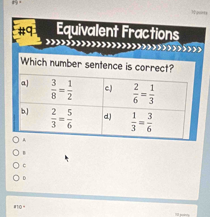 #9 ª
nts
B
C
D
#10 *
10 points