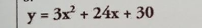 y=3x^2+24x+30