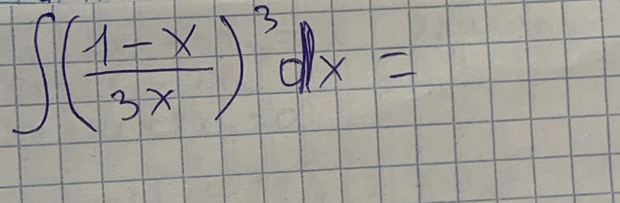 ∈t ( (1-x)/3x )^3dx=