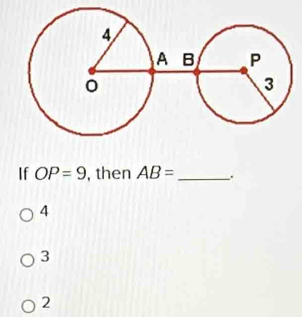 If OP=9 , then AB= _.
4
3
2