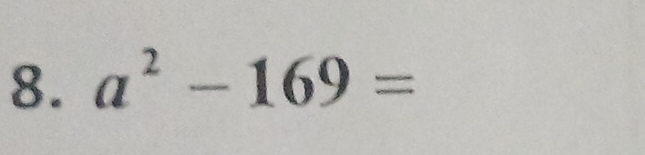 a^2-169=