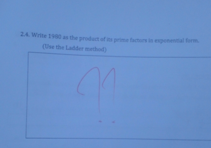 Solved: Write 1980 as the product of its prime factors in exponential ...