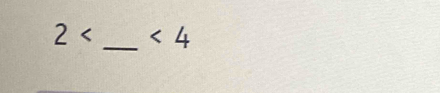 2
_ <4</tex>