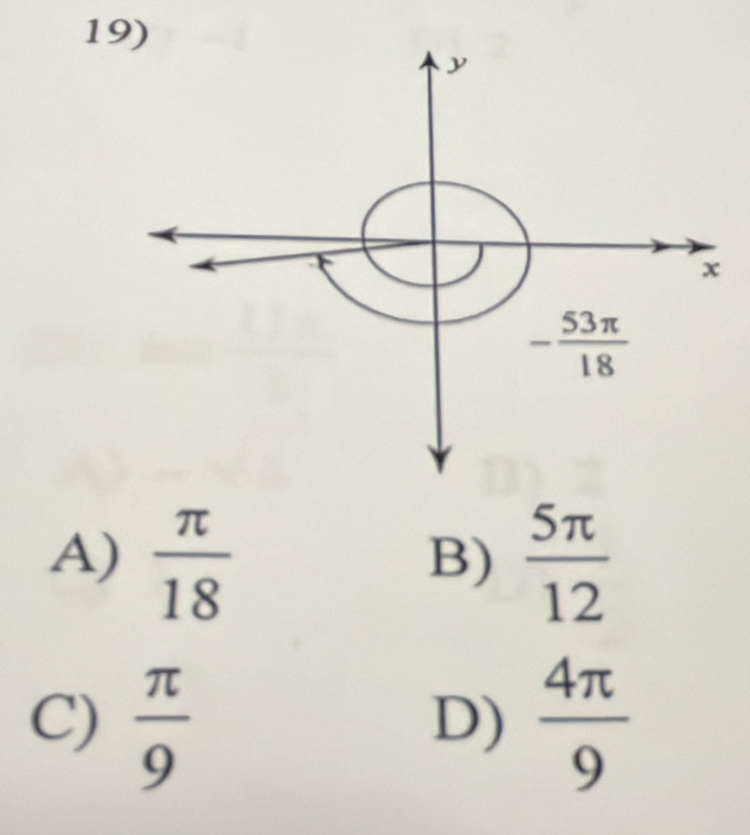 1
A)  π /18   5π /12 
B)
C)  π /9   4π /9 
D)