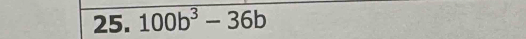 100b^3-36b