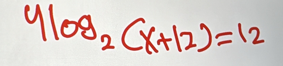 9log _2(x+12)=12