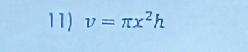 v=π x^2h