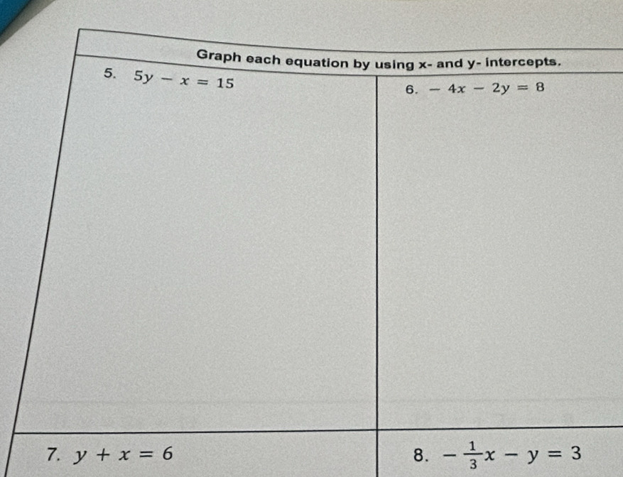 y+x=6 8. - 1/3 x-y=3