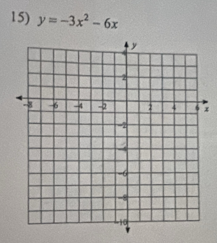 y=-3x^2-6x
x