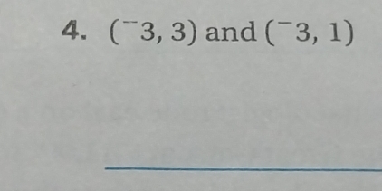 (^-3,3) and (^-3,1)