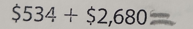 $534+$2,680