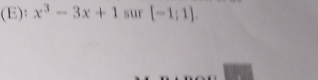 x^3-3x+1 sur [-1;1].