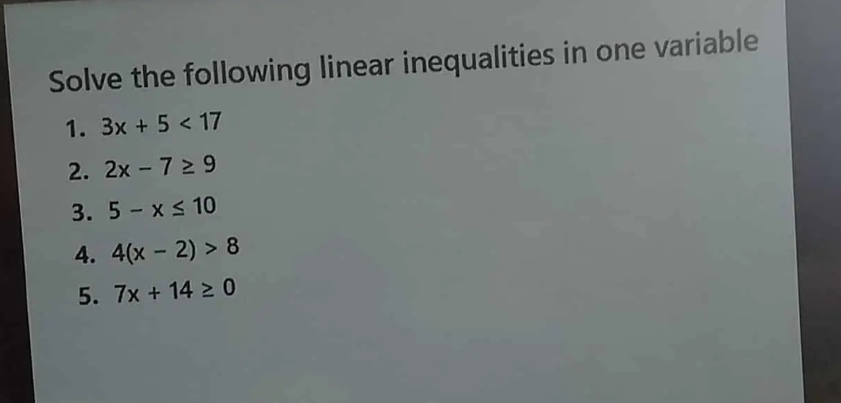 Solved: Solve the following linear inequalities in one variable 1. 3x+5