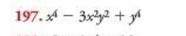 197.x^4-3x^2y^2+y^4