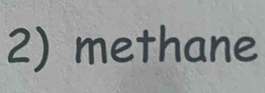 methane