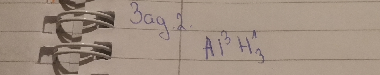 3ag· 2.
A1^3H_3^1