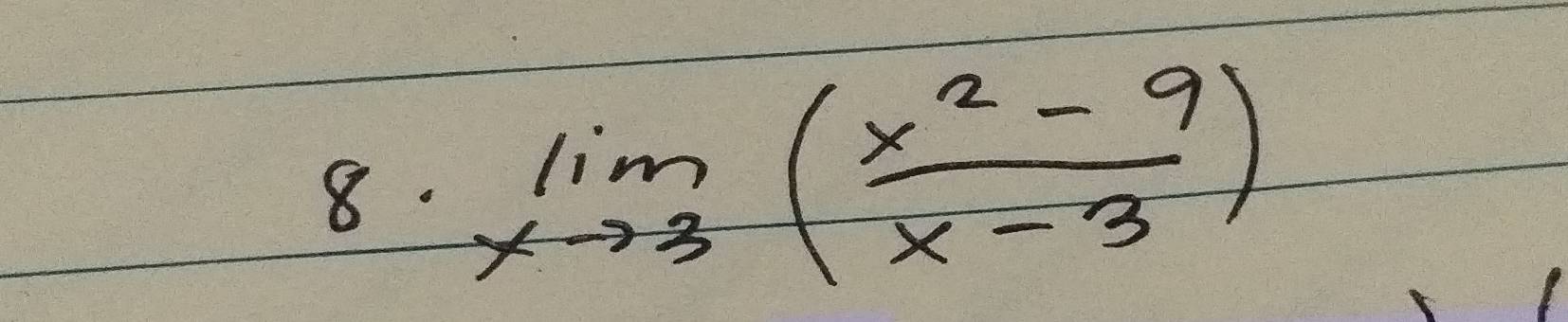 limlimits _xto 3( (x^2-9)/x-3 )