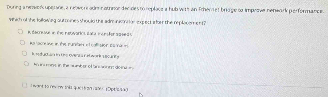 Solved: During a network upgrade, a network administrator decides to ...