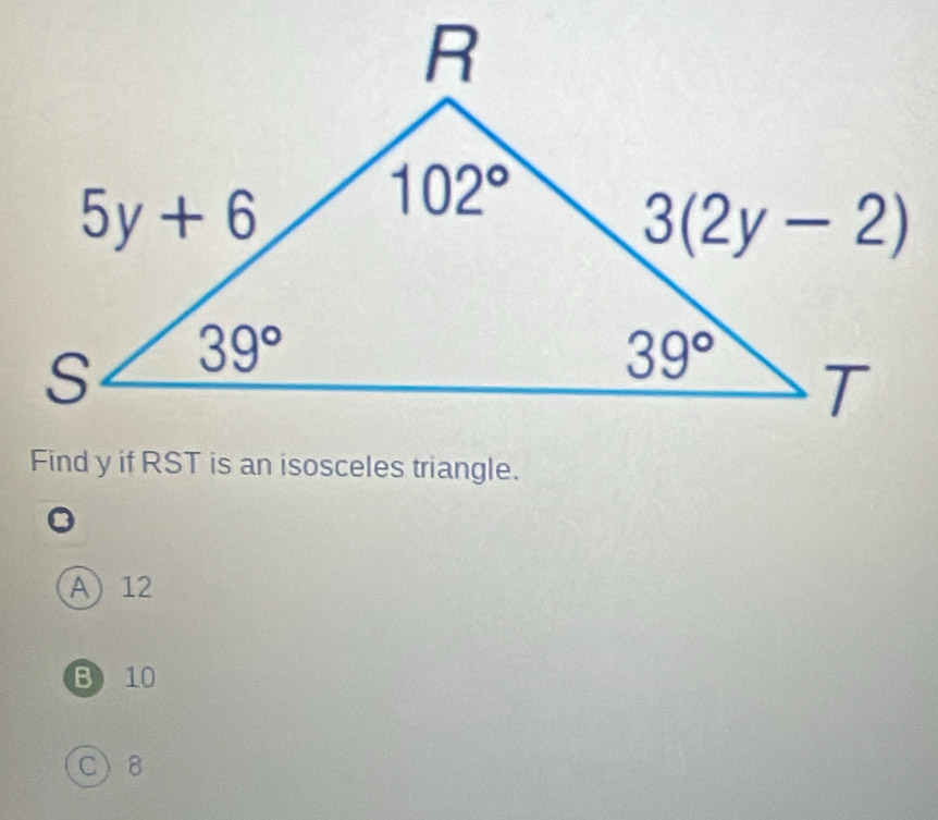 A 12
B 10
C 8