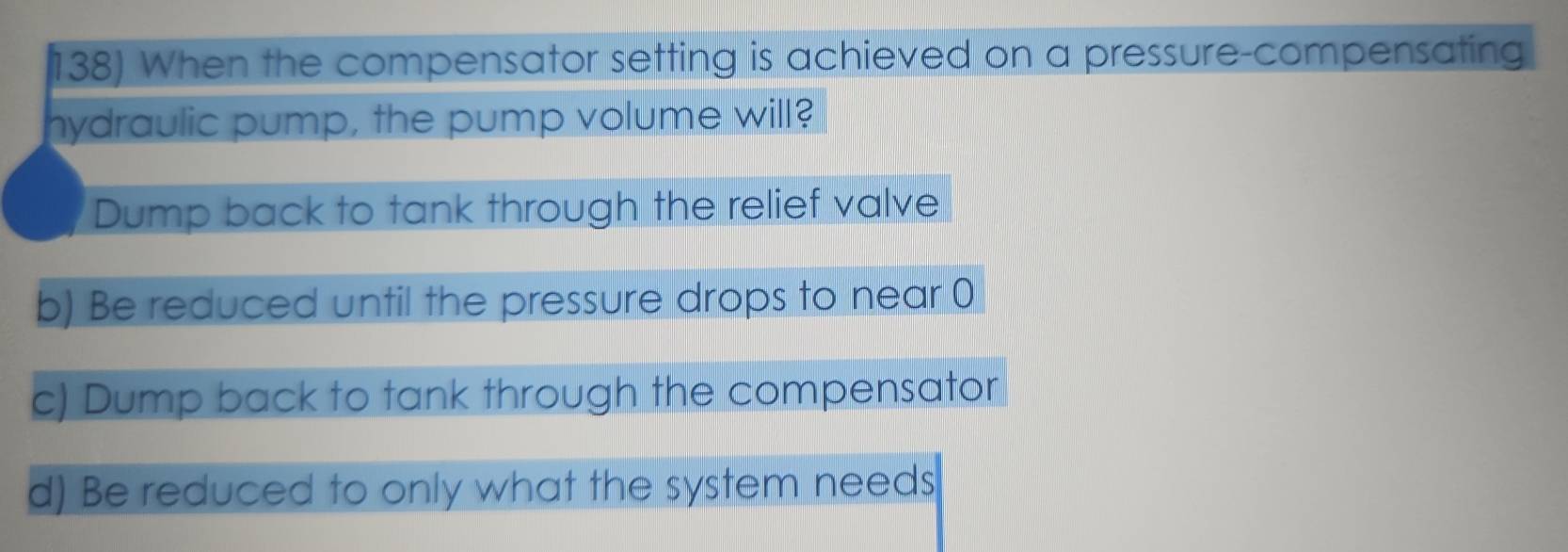 Solved: When the compensator setting is achieved on a pressure ...