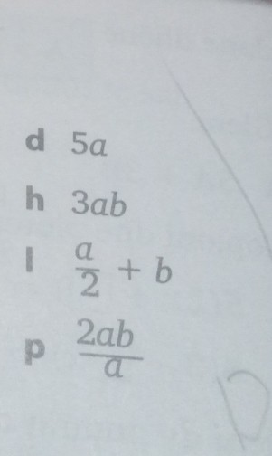 d 5a
h 3ab
|  a/2 +b
p  2ab/a 