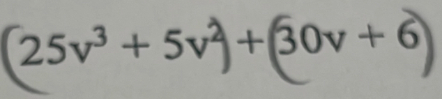 25v³ + 5v +β0ν + 6 +