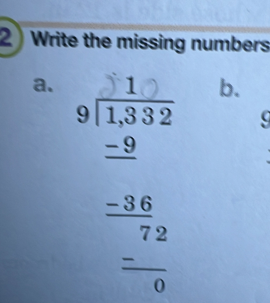 Write the missing numbers 
a.
 1/2 
-3, 
b.