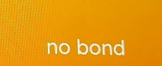 no bond