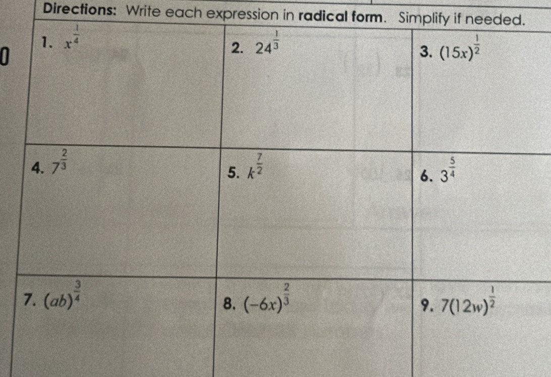 Directions: Write each expression in radical form. Simplify