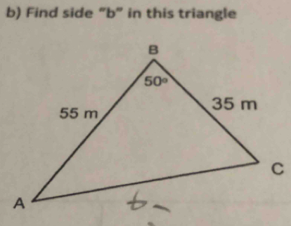 Find side “b” in this triangle