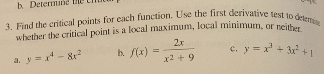 Solved: Determine the cnt 3. Find the critical points for each function ...