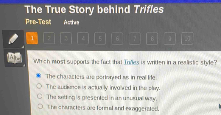 Solved: The True Story behind Trifles Pre-Test Active 1 2 3 4 5 6 7 B 9 ...