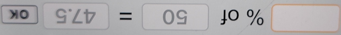 1^(circ |) of 
/ (
50=47.5 OK