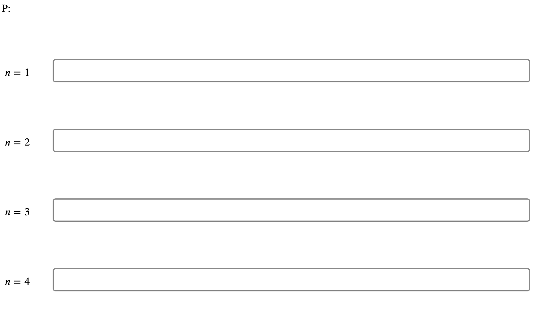 P:
n=1
n=2
n=3
n=4