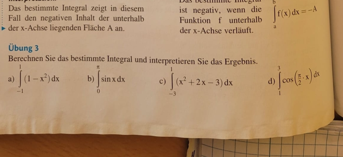 Gelöst:Das bestimmte Integral zeigt in diesem ist negativ, wenn die ...