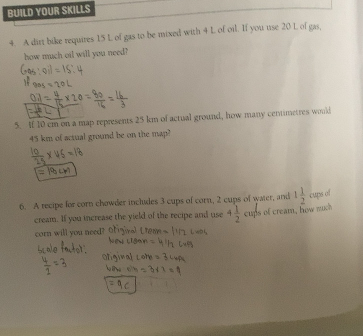 Solved: BUILD YOUR SKILLS 4. A dirt bike requires 15 L of gas to be ...