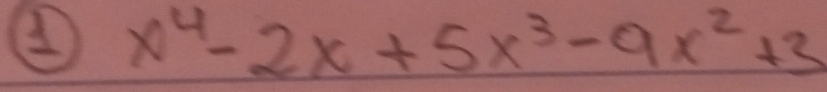 x^4-2x+5x^3-9x^2+3