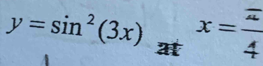 y=sin^2(3x)_at4