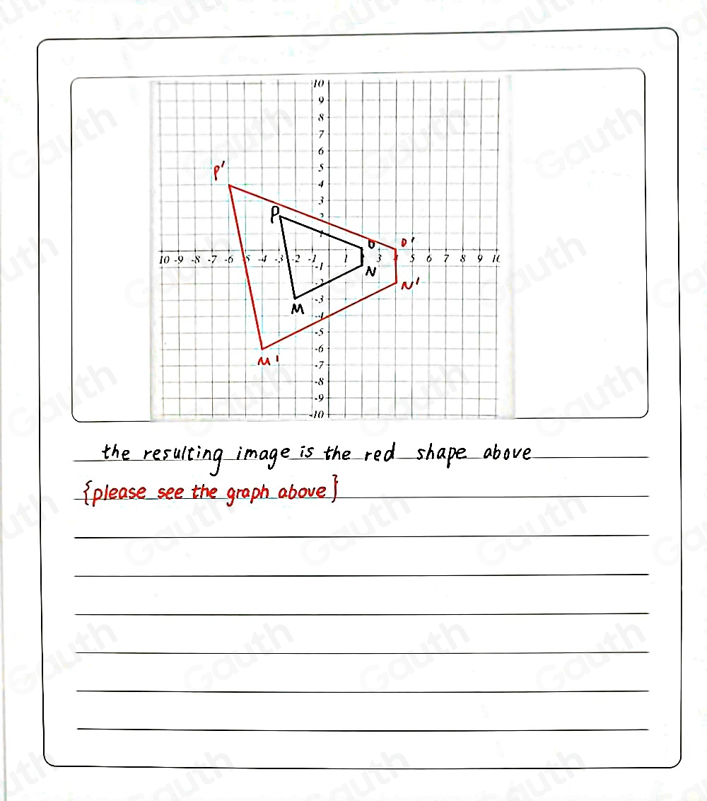 Solved: The figure below is dilated by a factor of 2 centered at the ...