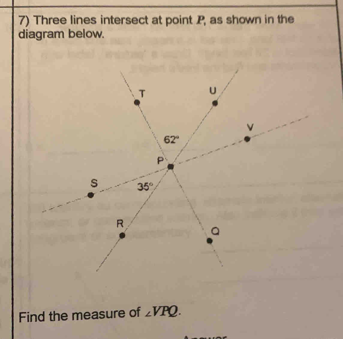 Solved: Three lines intersect at point P, as shown in the diagram below ...